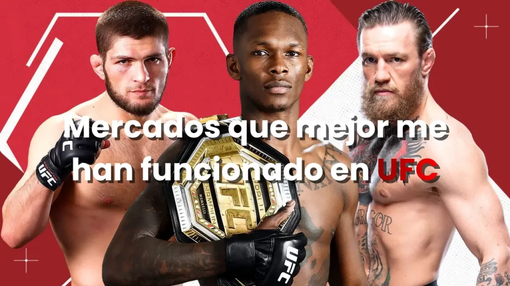 Mercados que mejor me han funcionado en UFC